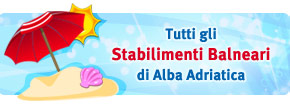 Tutti gli stabilimenti balneari di Alba Adriatica